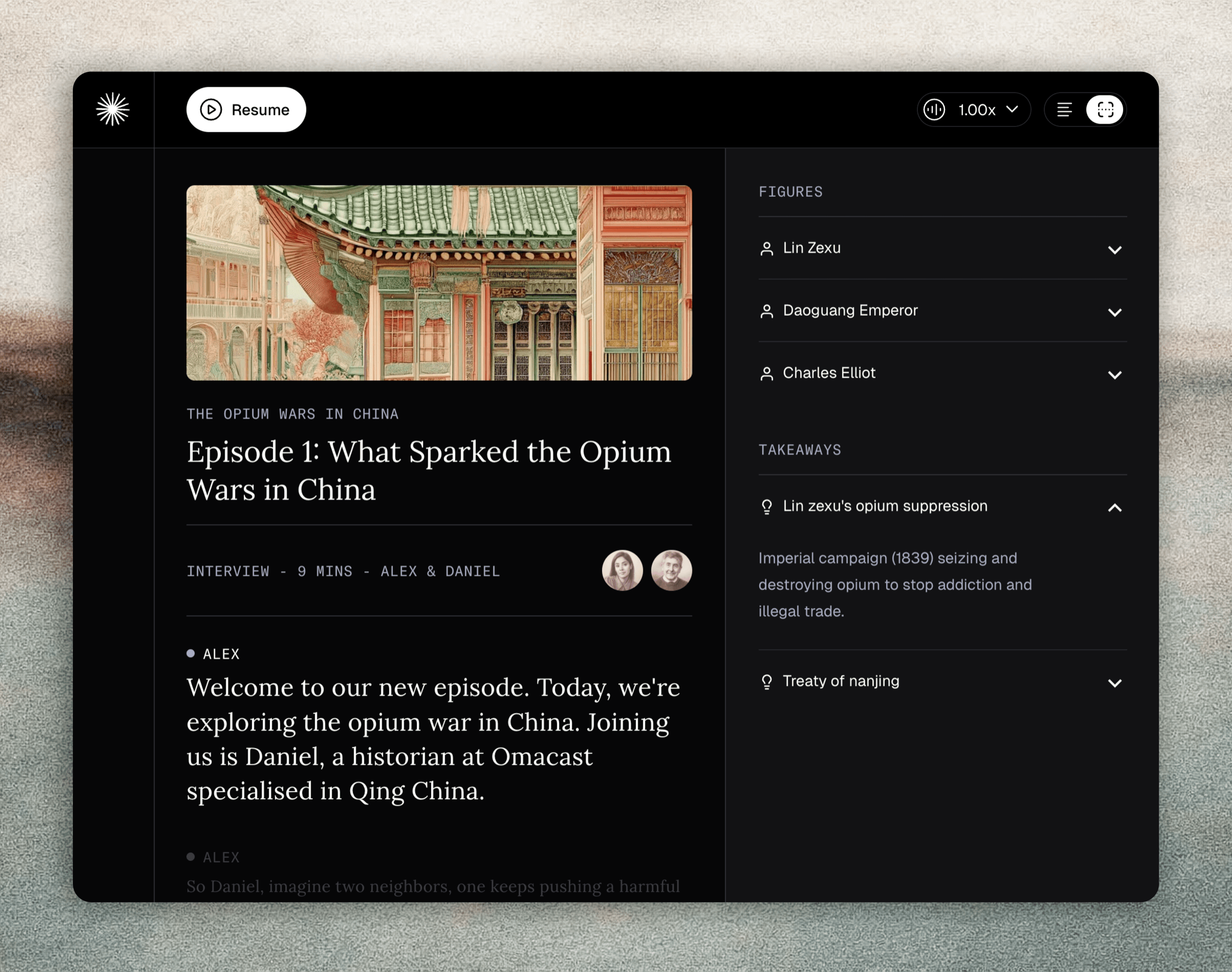 Episode page for 'Episode 1: What Sparked the Opium Wars in China'. The left side shows the episode header, an illustration, and the start of the transcript with Alex's opening line; the right side lists key figures (Lin Zexu, Daoguang Emperor, Charles Elliot) and takeaways with an expanded entry on Lin Zexu's opium suppression.